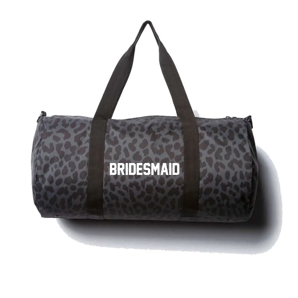 BRIDESMAID [DAY TRIPPER DUFFEL BAG // BLACK CHEETAH W/ BLOCK FONT]